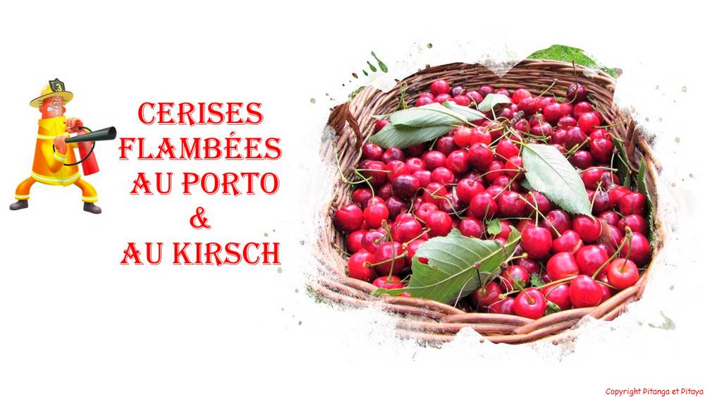 cerises flambées au porto