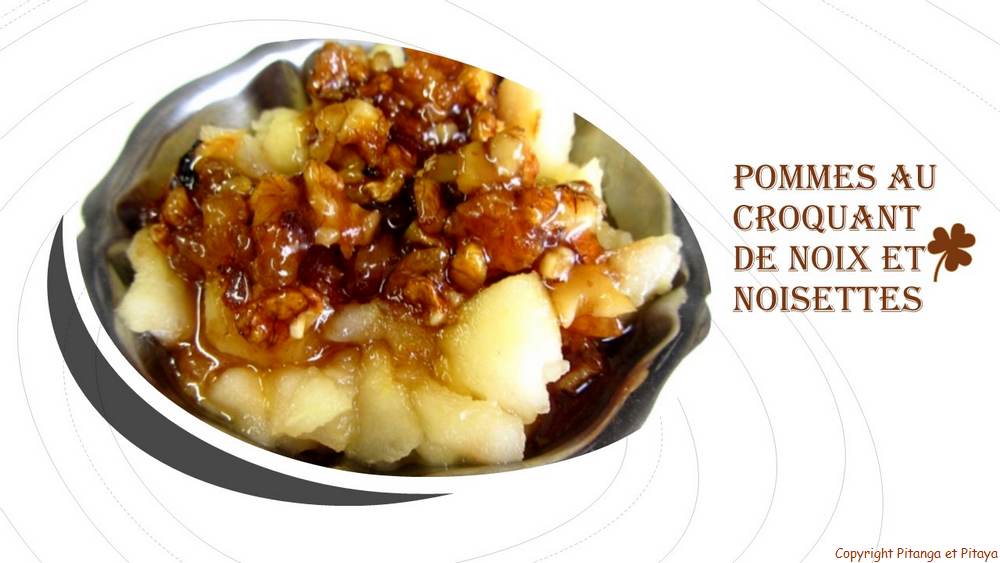 pommes et croquants au noix et noisettes